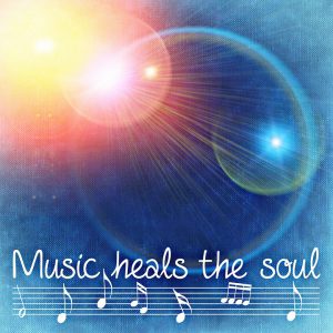 music heals the soul